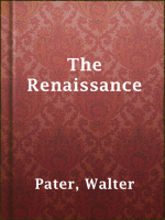 The_Renaissance__Studies_in_Art_and_Poetry